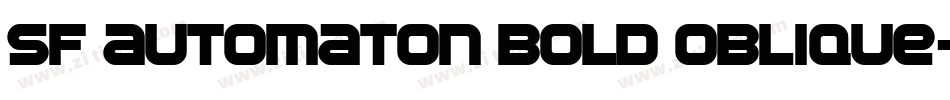 SF Automaton Bold Oblique字体转换